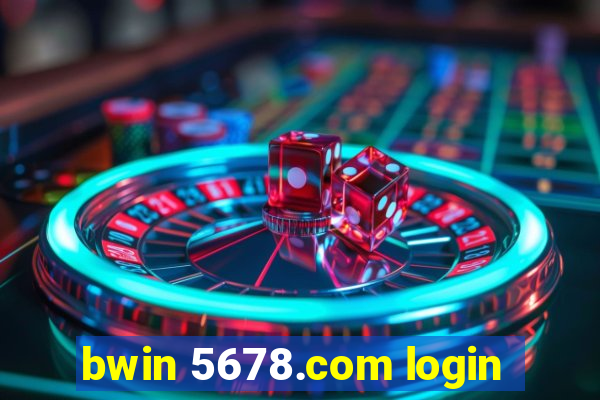 bwin 5678.com login